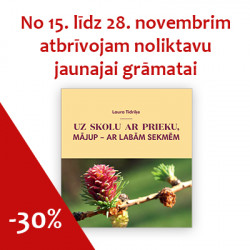 L. Tidriķe "Uz skolu ar prieku, mājup - ar labām sekmēm"